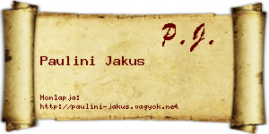 Paulini Jakus névjegykártya